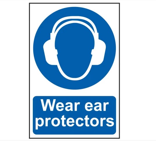 Wear Ear Protectors - PVC Sign 200 x 300mm