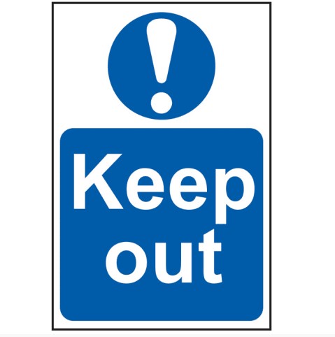 Keep Out - PVC Sign 200 x 300mm