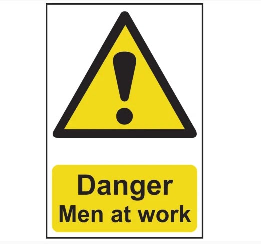 Danger Men At Work - PVC Sign 200 x 300mm