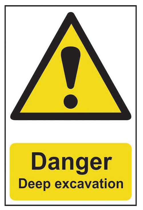 Danger Deep Excavation - PVC Sign 400 x 600mm